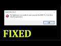How To Fix The Application Was Unable To Start Correctly (0xc0000017) Error Windows 10 / 8 / 7
