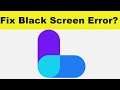 How to Solve Lio App Black Screen Error Problem in Android & Ios | 100% Solution