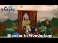 Kingdom Hearts Part 5 | Blunder in Wonderland