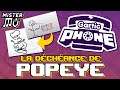 LA DÉCHÉANCE DE POPEYE | Gartic Phone (09) (ft. Domingo, LittleBigWhale,  Xari...)