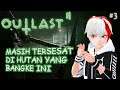[Live] Masih Terjebak di Hutan😥 - Outlast 2 #4 VTuber Indonesia