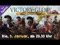 Livestream-Januar: Victory & Glory Napoleon  (Dienstag, 5.1., 20.30 Uhr / Twitch)