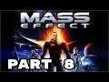 Mass Effect - Mass Effect Legendary Edition (2021) - Part 8