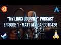 "My Linux Journey" Podcast Episode 1: The State of Lutris