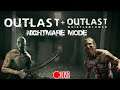 Outlast + Whistleblower (DLC) Mode Nightmare Sampai Tamat !
