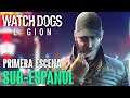 PRIMERA ESCENA SUB - ESPAÑOL LATINO Watch Dogs Legion - Prologo / Cinematicas - Voces originales HD