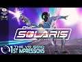Solaris: Offworld Combat | 1st Impressions \ Rift