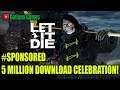 #SPONSORED Let it Die 5 Million Download Celebration!