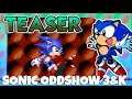 Teaser for Sonic Oddshow 3 & K Ultimate Remix [2020]