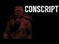 The horrors of war - Conscript (Demo)