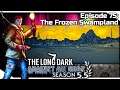 THE LONG DARK — Against All Odds 75 | "Steadfast Ranger" Gameplay - The Frozen Swampland