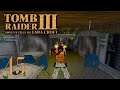 TOMB RAIDER 3 #45 - Was ist das? ★ Let's Play: Tomb Raider III