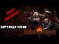 TOUS MALADES ! | Darkest Dungeon - LET'S PLAY FR #28
