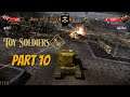 TOY SOLDIERS HD Gameplay - Part 10 (no commentary)