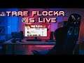 Trae Flocka Live Stream