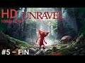 Unravel #5 - FIN [HD 1080p 60fps]