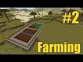 Working On My Farms :) - Episode 2