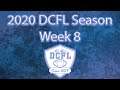 2020 DCFL Season Week 8