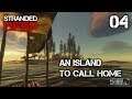 An Island To Call Home - Stranded Deep - 04