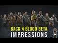 Back 4 Blood Beta Impressions
