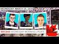 Big Brother Canada 8 | March 25 | Overnight Update LIVE 11e 8p
