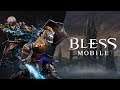 Bless Mobile Android Gameplay