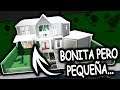 CASA *MUY BONITA* PERO ALGO *PEQUEÑA* POR DENTRO | BLOXBURG | ROBLOX