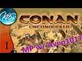 Conan Unconquered Ep 1: TRIPPING OVER THE TUTORIAL - MP with Aven1017 - Let's Play, Gameplay