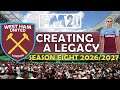 Creating A Legacy #16 | West Ham Utd | Football Manager 2020