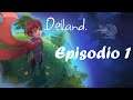 Deiland - Pasando la cuarentena en un mini planeta