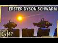 DSP 🏭 DER DYSON SCHWARM FLIEGT | Dyson Sphere Program deutsch [s5e47]