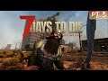Etalyx streams 7 Days to Die Move - anything that can go wrong, already has (2020-07-27)