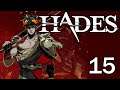 Hades - #15 First Playthrough