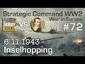 Let's Play Strategic Command WW2 WiE #72: Inselhopping (Multiplayer vs. Hobbygeneral)