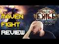 Maven Fight Review - How Bad is it? Or Not Bad at all? - Path of Exile 3.13 - Echoes of the Atlas