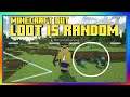 MINECRAFT BUT THE LOOT DROPS ARE RANDOM?