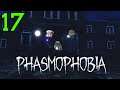 No Flashlights? No Problem! Ghost Hunting w/ the Bois # 18 - Phasmophobia [Stream]
