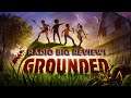 Radio Big Reviews: Grounded