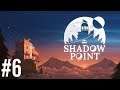 THE ANCHOR - Shadow Point (100% Completed) | Part 6 Playthrough | Oculus Quest VR