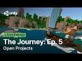 The Journey: Ep. 5 | Open Projects