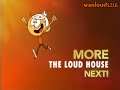 The Loud House: "Nicktoons 2009: Coming Up Next (More!) Bumper-Morning" (FANMADE)