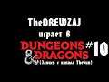 TheDREWZAJ играет в Dungeons & Dragons (#10) (Запись с канала TheGun)