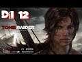 Tomb Raider Díl 12