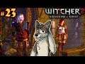 TROUBLED RELATIONS || THE WITCHER 2 Let's Play Part 23 (Blind) || THE WITCHER 2 Gameplay