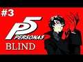 Twitch VOD | Persona 5 [BLIND] #3