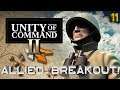 Unity of Command II – Allied Breakout – Part 11