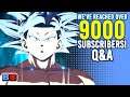 We've Reached Over 9000 Subscribers! Q&A Time! | Backlog Battle