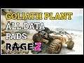 All Data Pads Goliath Plant Rage 2
