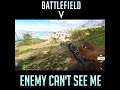 BATTLEFIELD 5 GAMEPLAY - Enemy can't see me