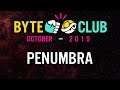 Byte Club, the Indie Game Club - Episode 13 - October 2019 - Penumbra Overture [Indie Bytes]